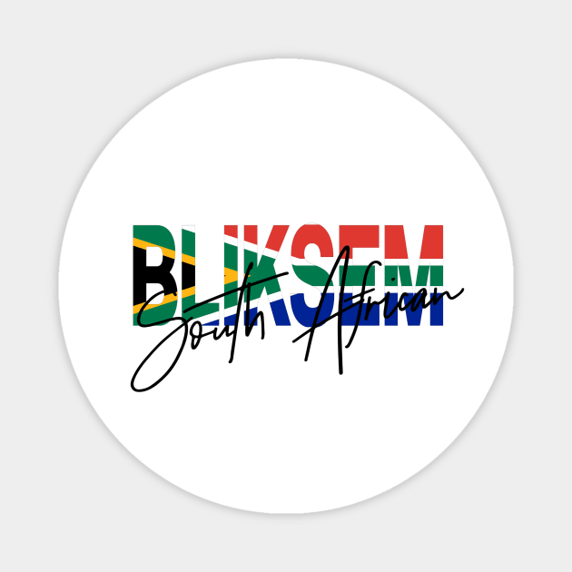 Bliksem South African Magnet by KindlyHarlot